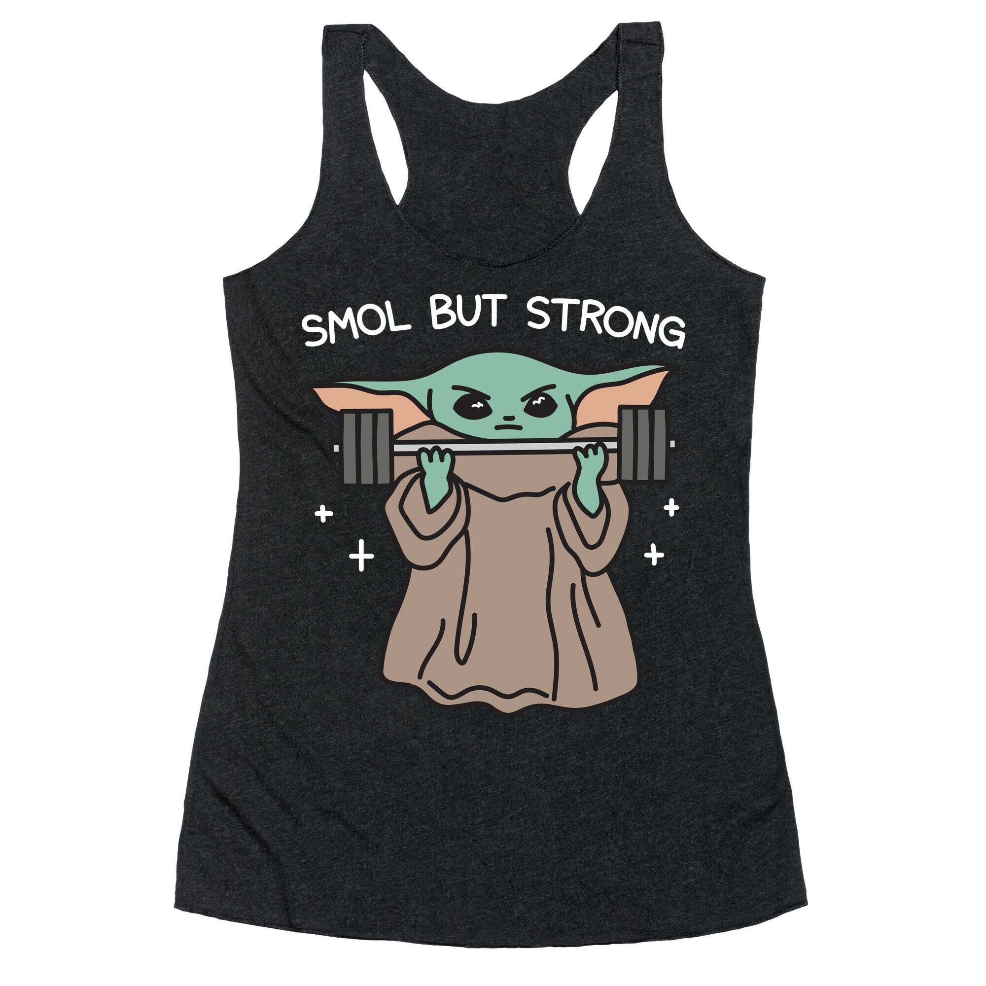 Smol But Strong Baby Yoda Racerback Tank